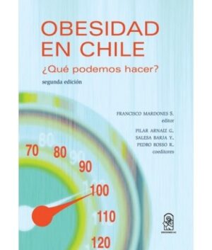 19942-OBESIDAD EN CHILE / QUE PODEMOS HACER?