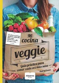 1647-MI COCINA VEGGIE / GUIA PRACTICA