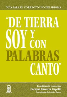 18970-DE TIERRA SOY Y CON PALABRAS CANTO
