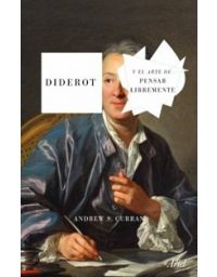 7170-DIDEROT Y EL ARTE DE PENSAR LIBREMENTE