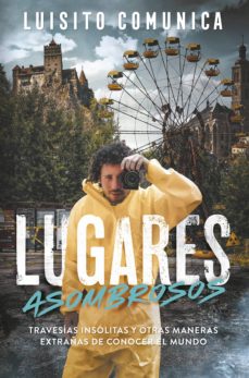 6385-LUGARES ASOMBROSOS
