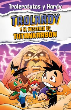 29765-TROLARDY Y EL MISTERIO DE TUTANKARBON