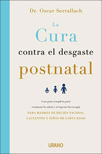3564-CURA CONTRA EL DESGASTE POSTNATAL, LA