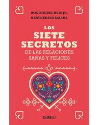 6851-SIETE SECRETOS D/L RELACIONES SANAS Y