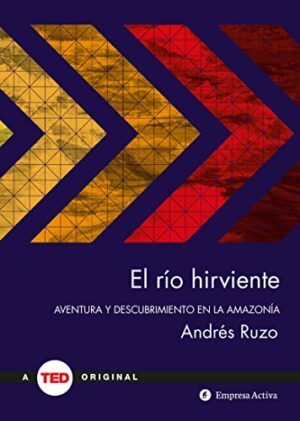 33982-RIO HIRVIENTE, EL