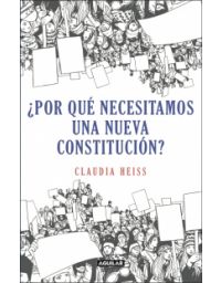 5615-POR QUE NECESITAMOS UNA NUEVA CONSTITUCION