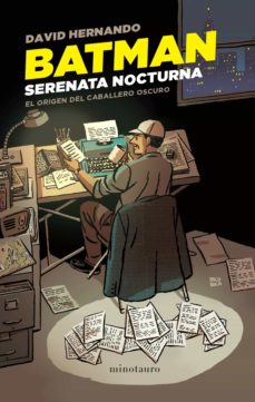 34338-BATMAN. SERENATA NOCTURNA
