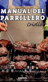 34604-MANUAL DEL PARRILLERO CRIOLLO