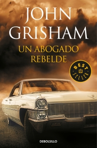 12821-UN ABOGADO REBELDE