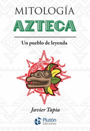 36023-MITOLOGIA AZTECA