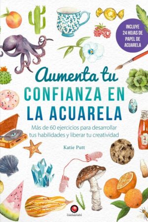36763-AUMENTA TU CONFIANZA EN LA ACUARELA