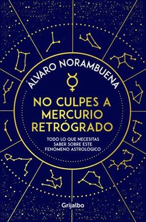 11513-NO CULPES A MERCURIO RETROGRADO