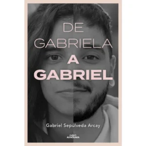 33664-DE GABRIELA A GABRIEL. UNA TRANSICION