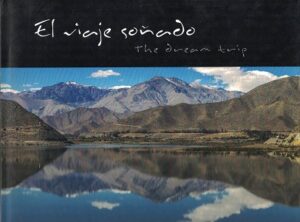 37445-VIAJE SOÑADO, EL / THE DREAM TRIP
