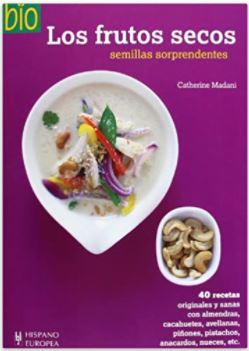 20110-FRUTOS SECOS : SEMILLAS SORPRENDENTES