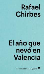 36845-AÑO QUE NEVO EN VALENCIA, EL