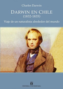 37389-DARWIN EN CHILE 1832-1835