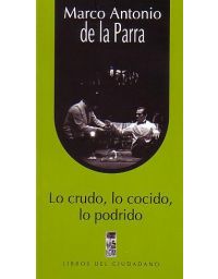 7910-LO CRUDO LO COCIDO LO PODRIDO