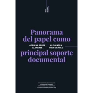 39292-PANORAMA DEL PAPEL COMO PRINCIPAL SOPORTE DOCUMENTAL