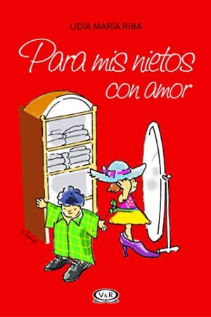 39727-PARA MIS NIETOS CON AMOR