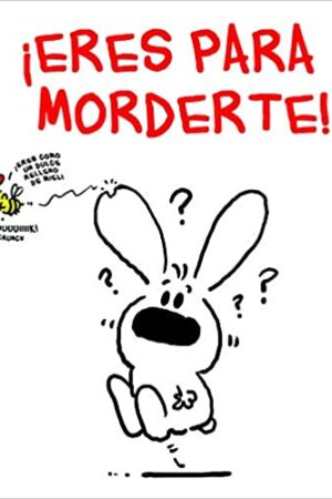39024-ERES PARA MORDERTE