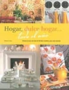 41535-HOGAR DULCE HOGAR TODO EL AÑO