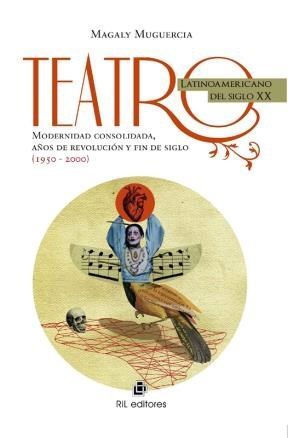 41513-TEATRO LATINOAMERICANO DEL SIGLO 20
