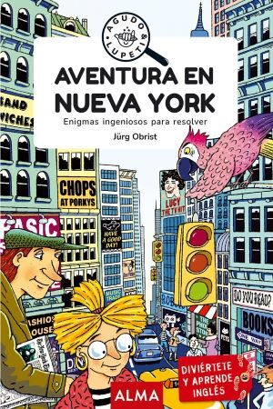 41300-AVENTURA EN NUEVA YORK. ENIGMAS INGENIOSOS PARA RESOLVER