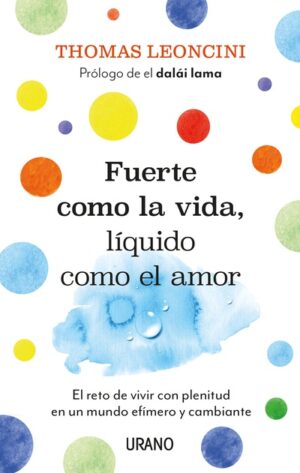 41595-FUERTE DE LA VIDA, LIQUIDO COMO EL AMOR