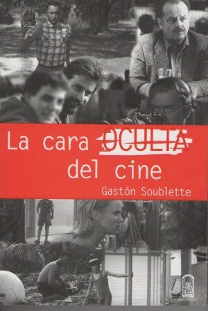 20302-CARA OCULTA DEL CINE, LA
