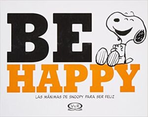 39964-BE HAPPY / SNOOPY
