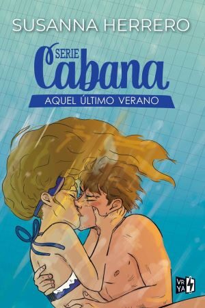 40869-SERIE CABANA. AQUEL ULTIMO VERANO
