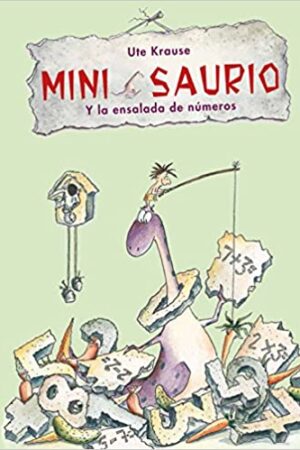 35631-MINI SAURIO Y LA ENSALADA DE NUMEROS