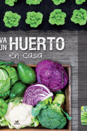 40098-CULTIVA UN HUERTO EN CASA