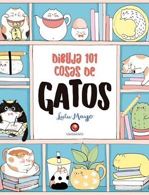 43206-DIBUJA 101 COSAS DE GATOS