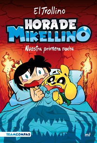 43162-HORA DE MIKELLINO. NUESTRA PRIMERA NOCHE