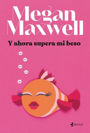 41860-Y AHORA SUPERA MI BESO