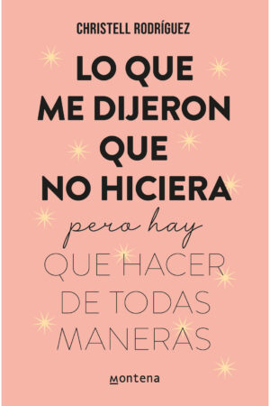 43839-LO QUE ME DIJERON QUE NO HICIERA