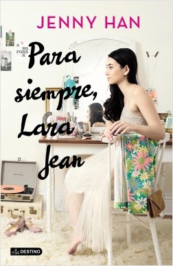 13808-PARA SIEMPRE LARA JEAN