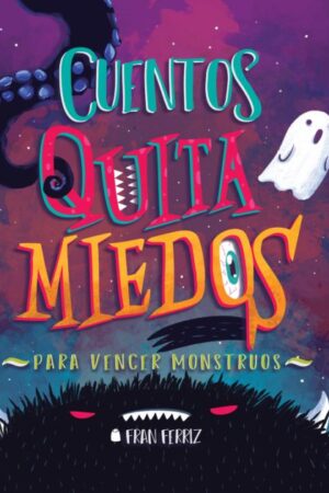 45230-CUENTOS QUITA MIEDOS