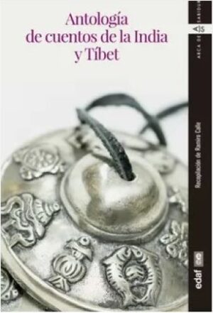 44589-ANTOLOGIA DE CUENTOS DE LA INDIA Y TIBET