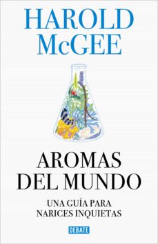 31203-AROMAS DEL MUNDO: UNA GUIA PARA NARICES INQUIETAS