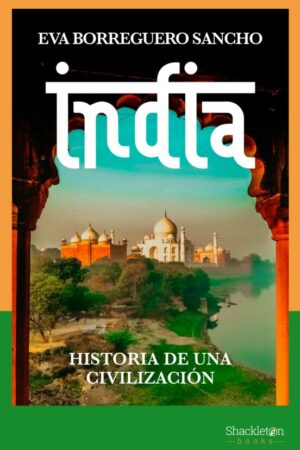 45960-INDIA: HISTORIA DE UNA CIVILIZACION