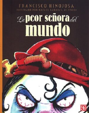 46081-LA PEOR SEÑORA DEL MUNDO