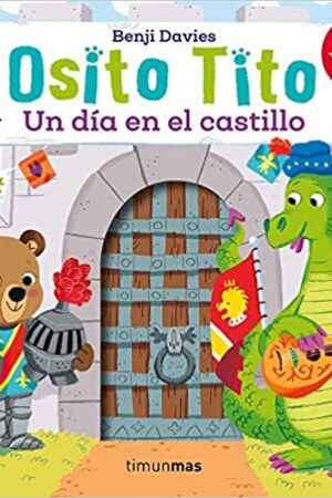 39800-OSITO TITO : UN DIA EN EL CASTILLO
