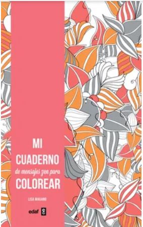 47618-MI CUADERNO DE MENSAJES ZEN PARA COLOREA