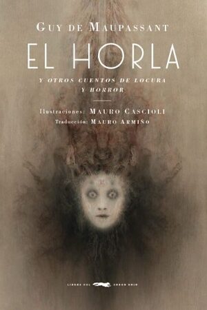 48605-EL HORLA Y OTROS CUENTOS DE LOCURA Y TERROR