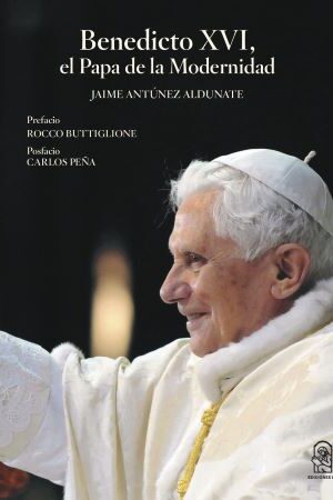 46771-BENEDICTO XVI : EL PAPA DE LA MODERNIDAD