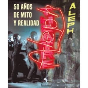 47754-TEATRO ALEPH . 50 AÑOS DE MITO Y REALIDAD