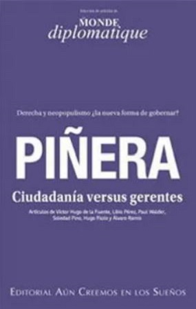 47515-PIÑERA: CIUDADANIA VERSUS GERENTES